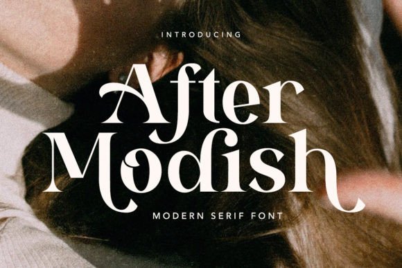 After Modish: A Bold Serif Font for Business Branding