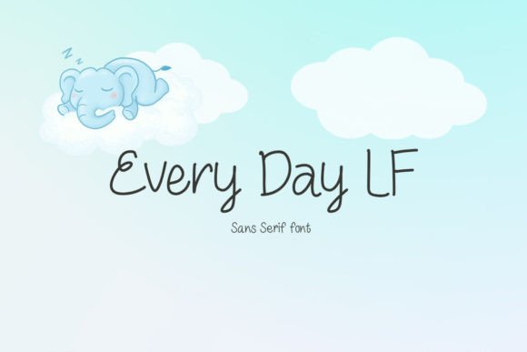 Every Day Lf: A Handwritten Font That Makes Campaigns Feel Human