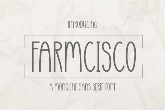 Farmcisco: The Cute Sans Serif Font That Gave My Bakery a Fresh Look