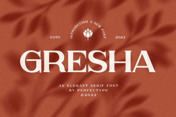 Gresha: A Serif Font That Balances Character and Utility