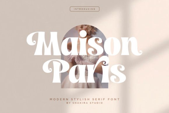 Maison Paris: A Serif Font Crafted for Editorial Design