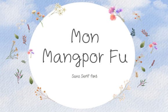 Mon Mangpor Fu: A Handwritten Sans Serif Font with Real Branding Charm