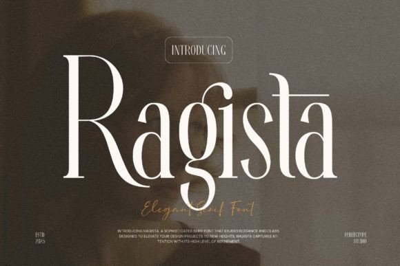 Ragista Serif Typeface for Bold Campaign Visuals