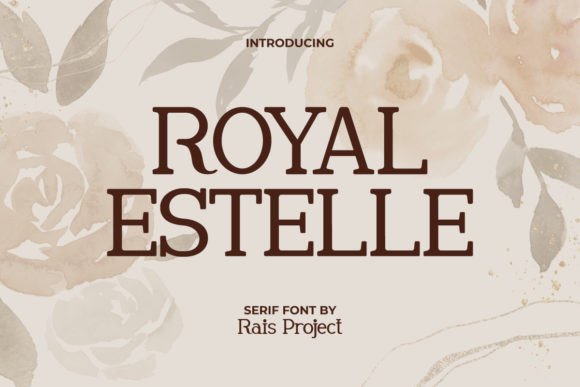 Royal Estelle: A Serif Typeface That Elevates Handmade Products