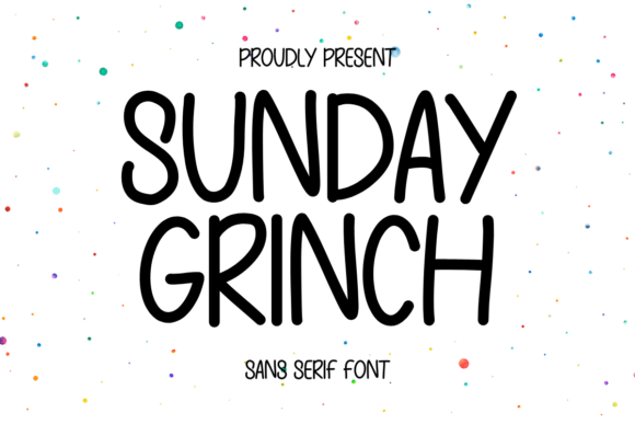 Sunday Grinch: A Handwritten Sans Serif Font for Makers